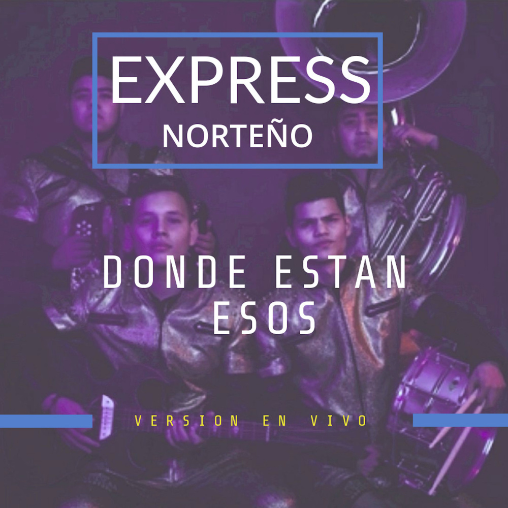 Donde Estan Esos (En Vivo)