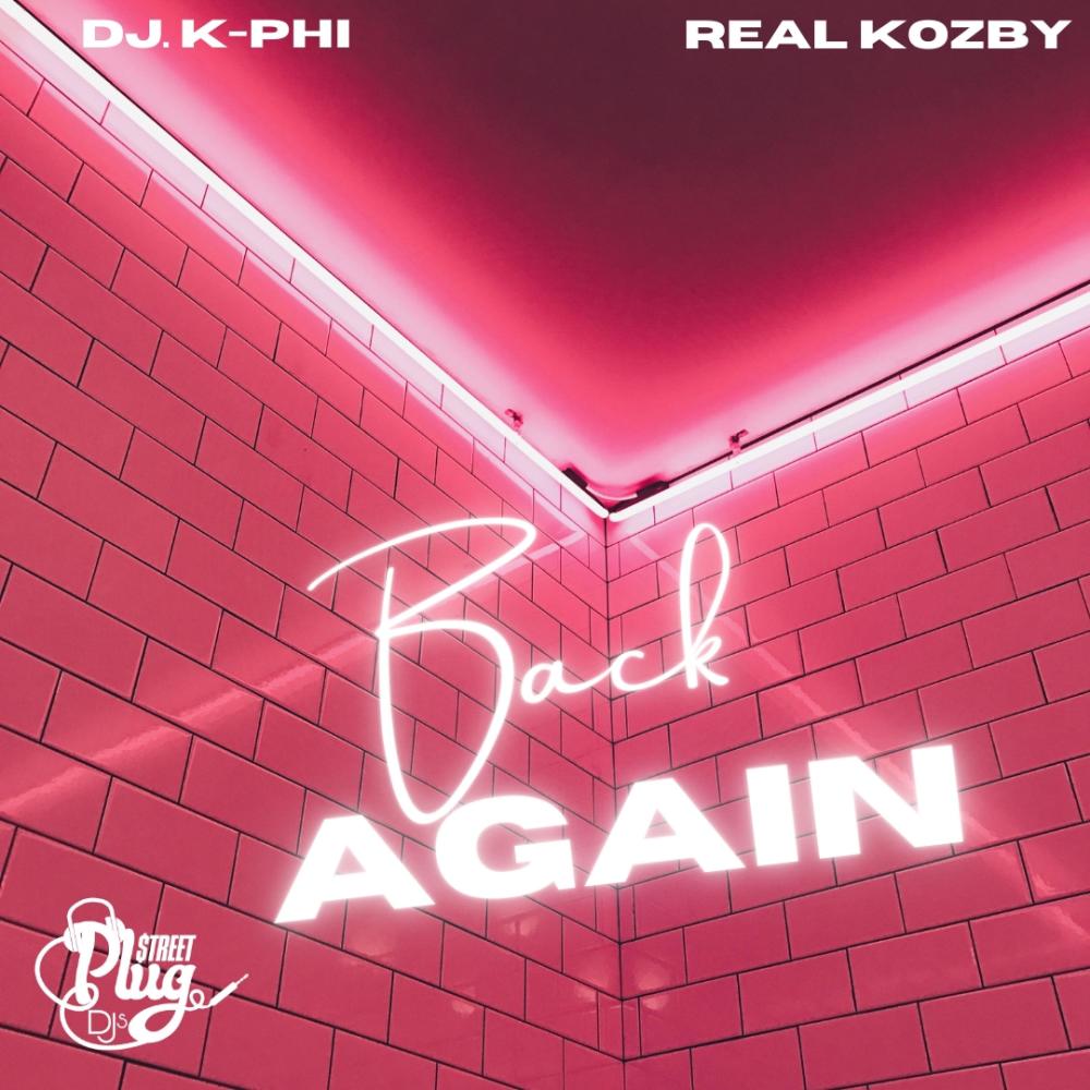 Back Again (feat. Real Kozby) (Explicit)