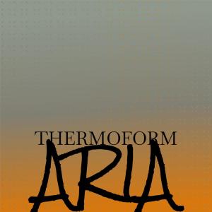 Album Thermoform Aria from Various