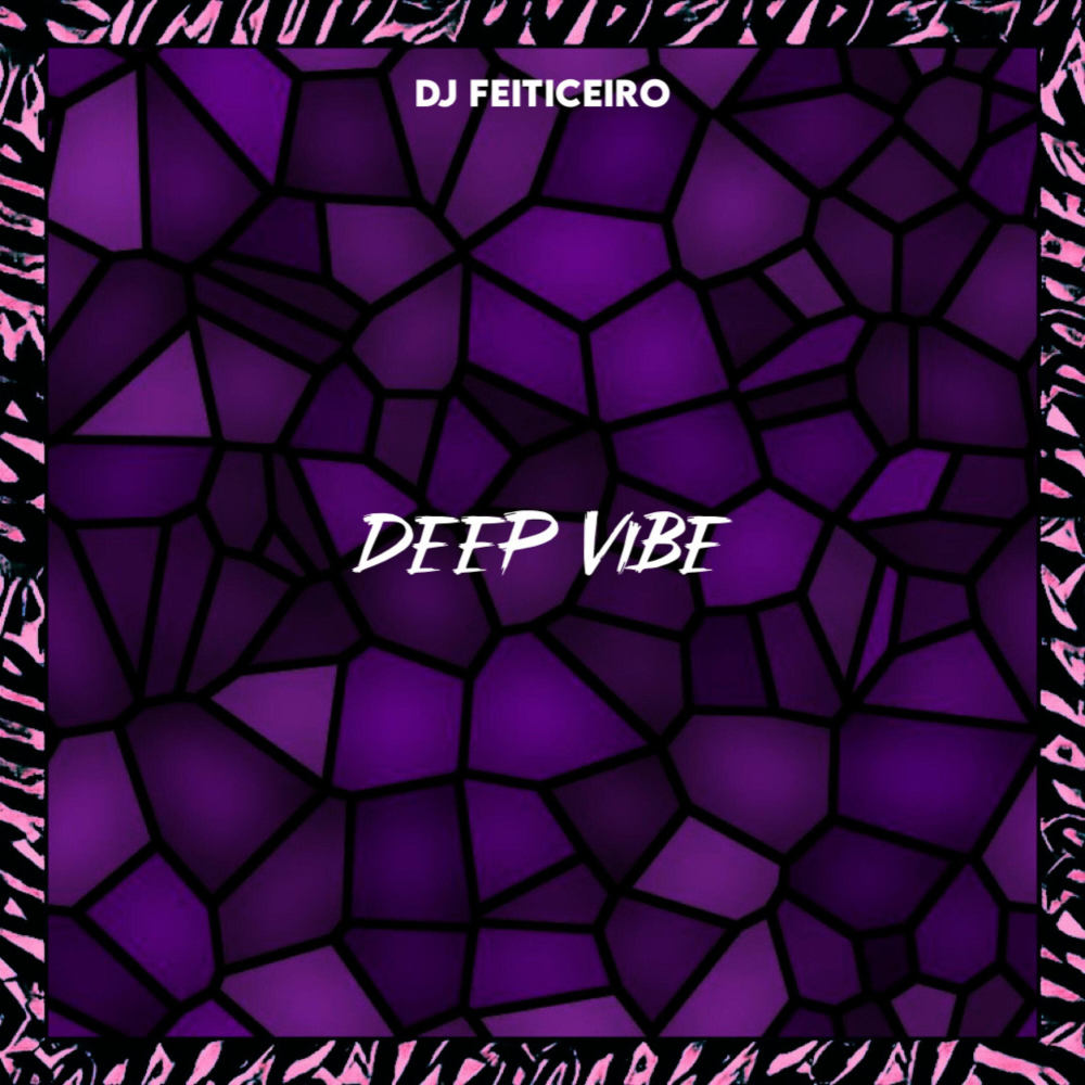 Deep Vibe