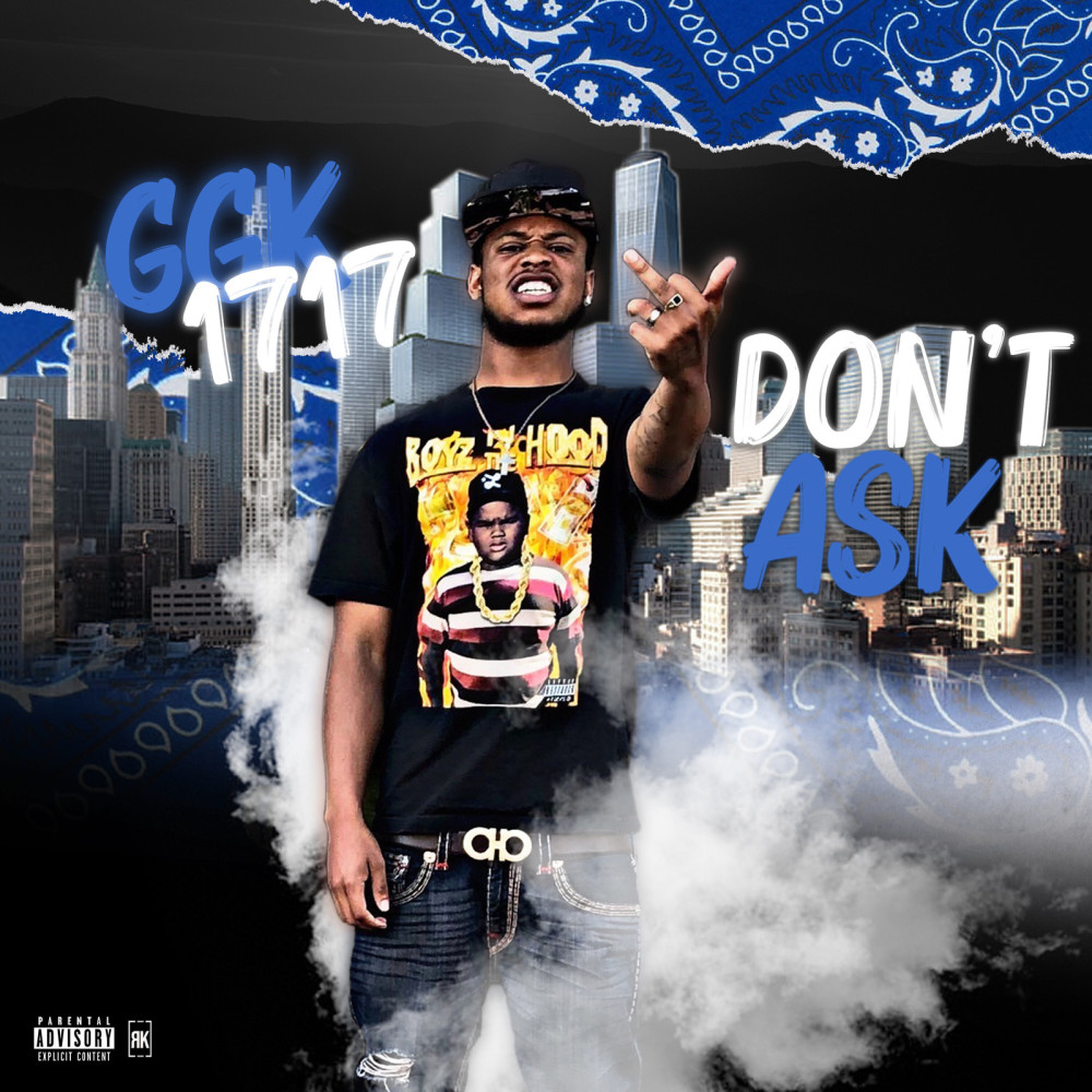 Don’t Ask (Explicit)