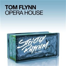 收聽Tom Flynn的Opera House (Original Mix)歌詞歌曲
