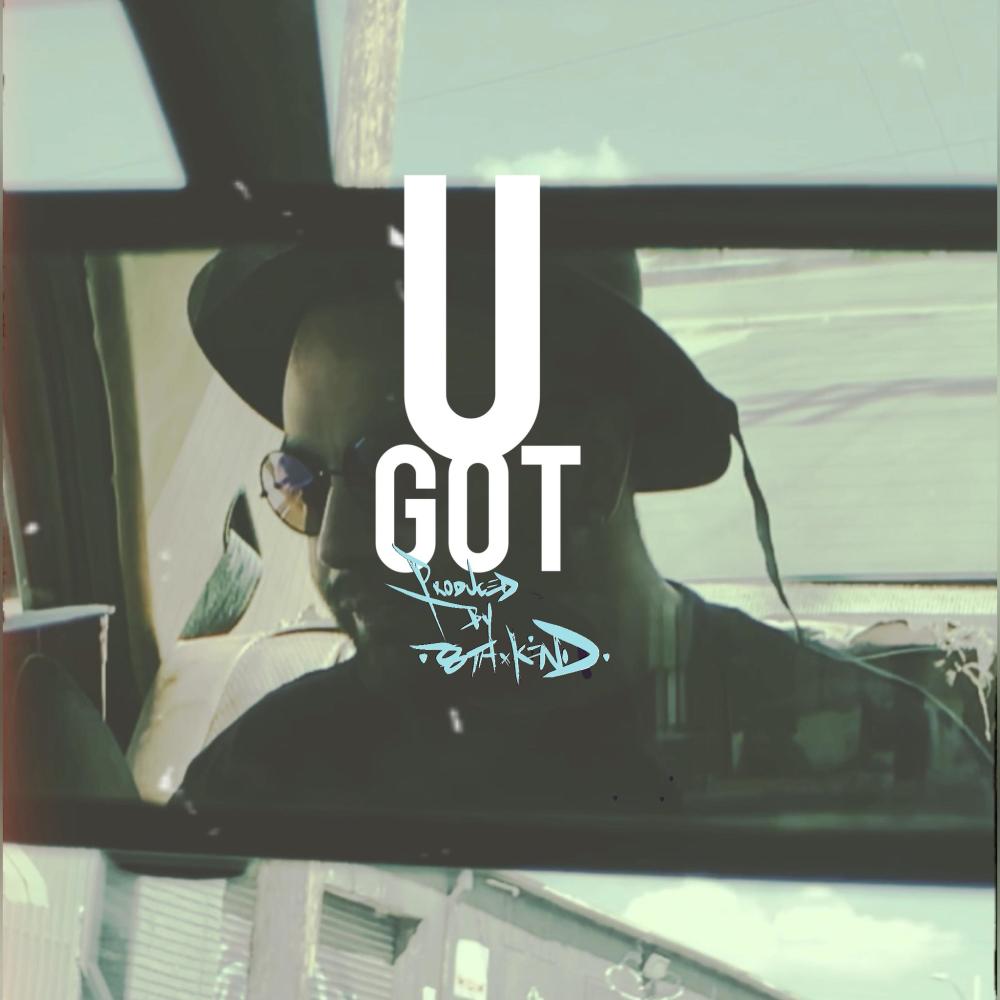 U GOT (Explicit)