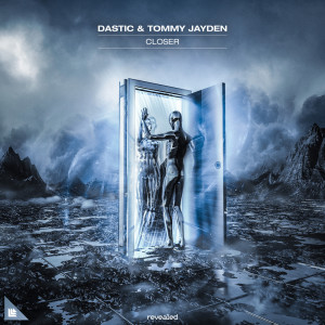 ดาวน์โหลดและฟังเพลง Closer พร้อมเนื้อเพลงจาก Dastic