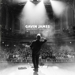 Dengarkan lagu When The Party's Over (Live) nyanyian Gavin James dengan lirik