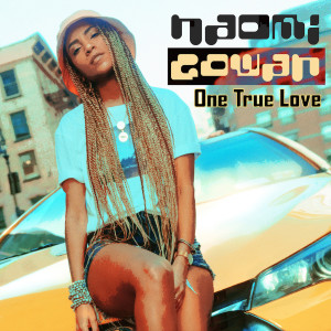 Album One True Love from Naomi Cowan
