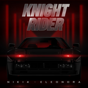 Dengarkan lagu Knight Rider nyanyian Niki4 dengan lirik