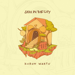 Dengarkan Stay lagu dari Saxx in the City dengan lirik