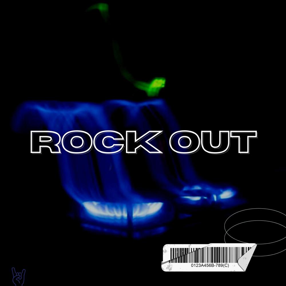 ROCK OUT (Explicit)