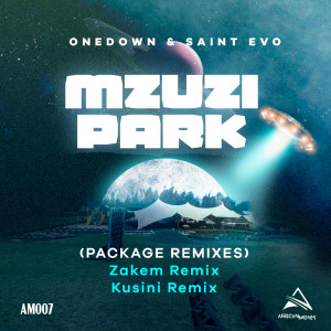 อัลบัม Mzuzi Park (Package Remixes) (Kusini Remix) ศิลปิน OneDown