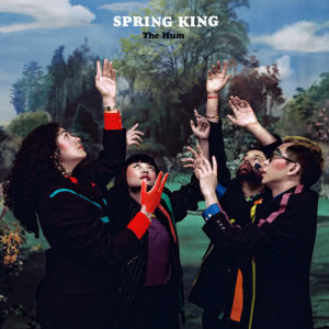 ดาวน์โหลดและฟังเพลง The Hum พร้อมเนื้อเพลงจาก Spring King