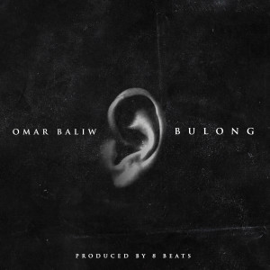 Album BULONG from Omar Baliw