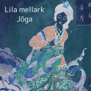 Dengarkan Jōga lagu dari Lila mellark dengan lirik