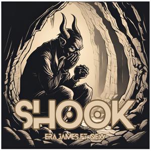 Era James的專輯Shook (feat. Qew)