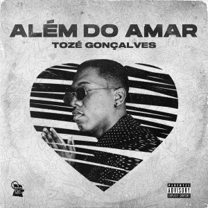 อัลบัม Além do Amar ศิลปิน Tozé Gonçalves