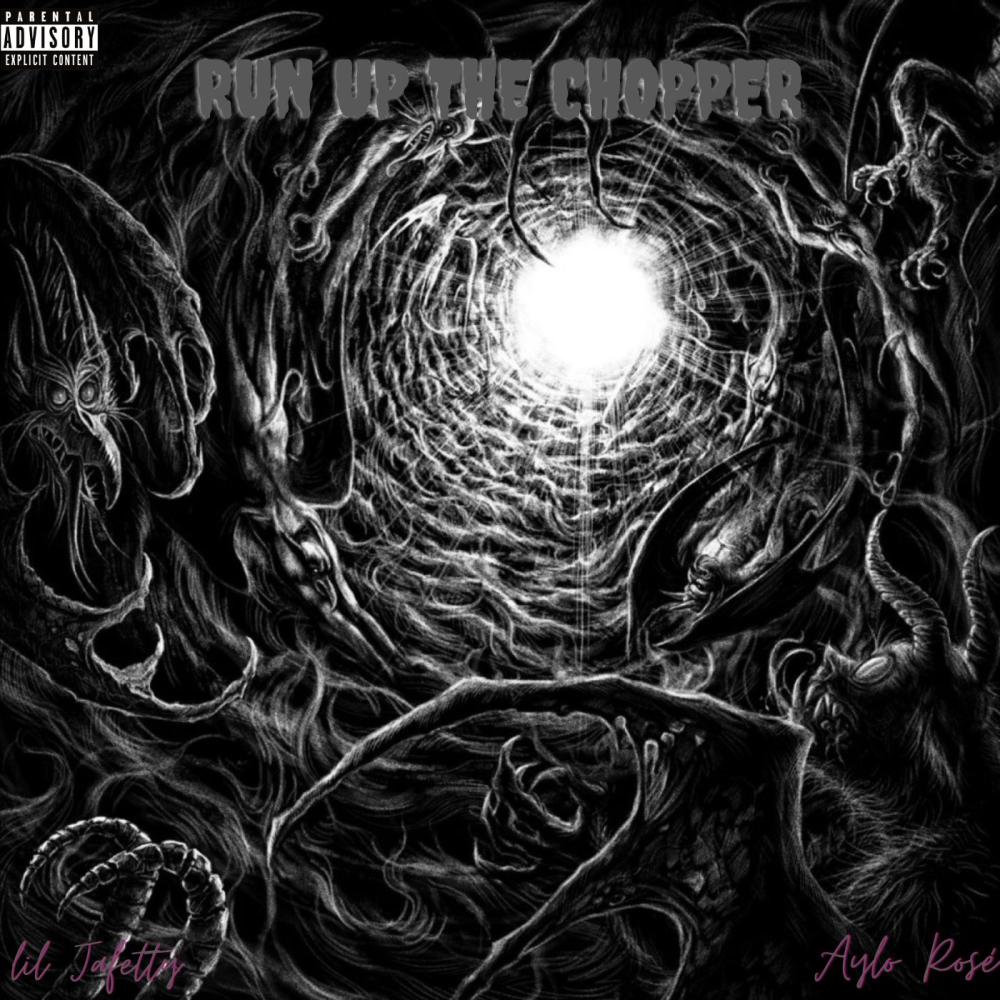 Run Up The Chopper (feat. Aylo Rosé) (Explicit)
