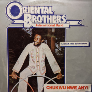 Oriental Brothers International Band的專輯Chukwu Nwe Anyi