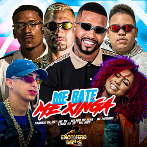 Dengarkan Me Bate Me Xinga lagu dari Gelado No Beat dengan lirik