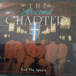 Listen to Everytime I Feel the Spirit song with lyrics from The Second Chapter
