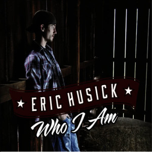 ดาวน์โหลดและฟังเพลง Who I Am พร้อมเนื้อเพลงจาก Eric Husick