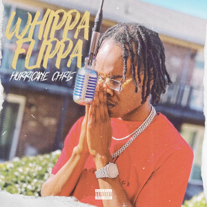 Hurricane Chris的專輯Whippa Flippa (Explicit)