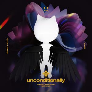 Listen to unconditionally - slowed + reverb song with lyrics from Group Star