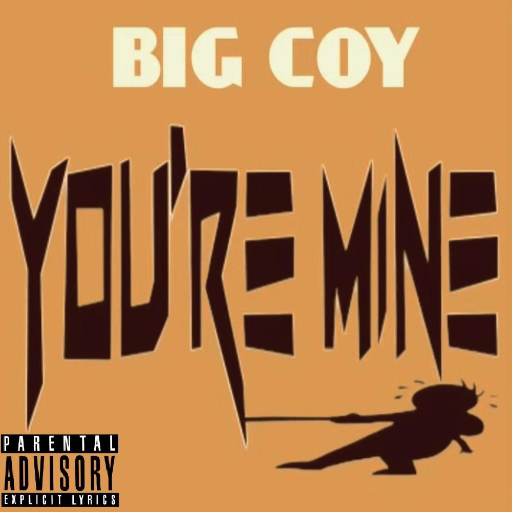You're Mine (feat. Anjaleia) (Explicit)