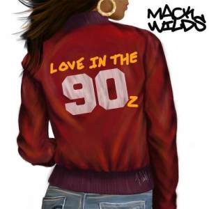 Mack Wilds的專輯Love in the 90z