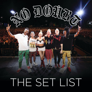 อัลบัม The Set List ศิลปิน No Doubt