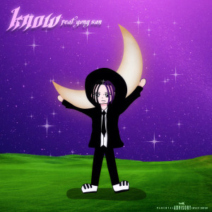 Listen to Know (feat. Yvng xan) (Explicit) song with lyrics from Oboro