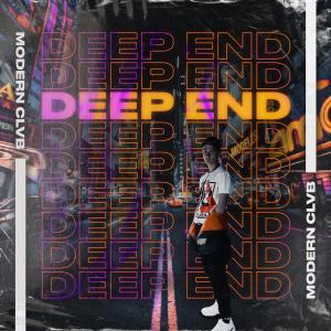 Listen to Deep End song with lyrics from Modern Clvb