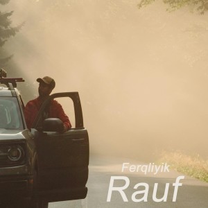 Rauf的专辑Ferqliyik