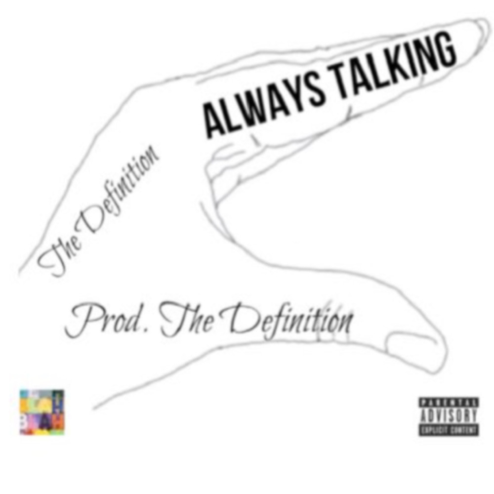 Always Talking (Explicit)