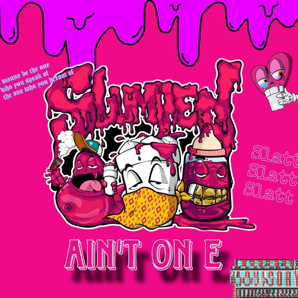 Aint on E (Explicit)