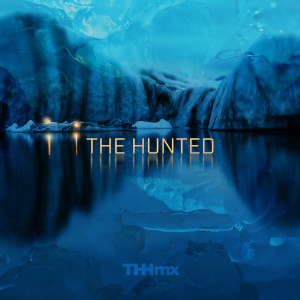 The Hit House的專輯The Hunted