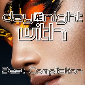 อัลบัม Day&Night with You ศิลปิน Various Artists
