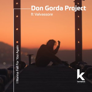 Don Gorda Project的專輯I Wanna Fall for You Again