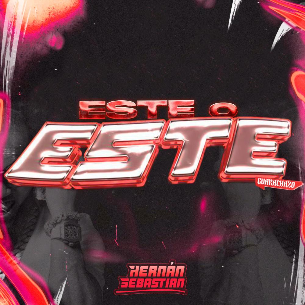 Este o esté (Guarachazo) (Explicit)