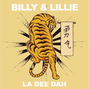 อัลบัม La Dee Dah ศิลปิน Billy & Lillie