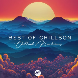 Album Best of Chillson: Chillout Nocturnes from Chillson