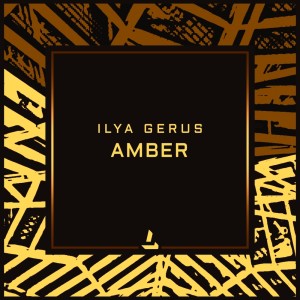 收听Ilya Gerus的Amber歌词歌曲