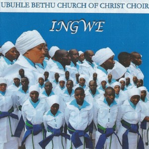 收聽Ubuhle Bethu Church of Christ Choir的Ingwe歌詞歌曲