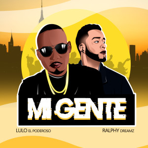 Album Mi Gente from Lulo El Poderoso