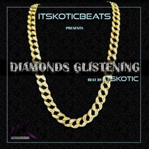 收聽itsKOTIC的Diamonds Glistening歌詞歌曲