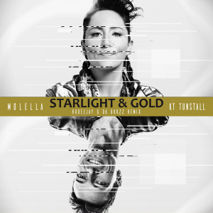KT Tunstall的专辑Starlight & Gold (Rudeejay & Da Brozz Remix Edit)
