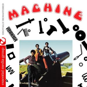 The Machine的專輯Machine (Digitally Remastered)