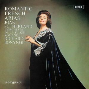 Richard Bonynge的專輯Romantic French Arias (Extended Edition)