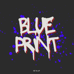 收听Oz`的Blueprint歌词歌曲