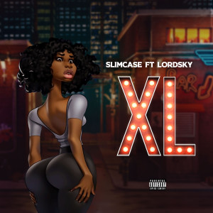 อัลบัม XL (feat. Lord Sky) ศิลปิน Slimcase