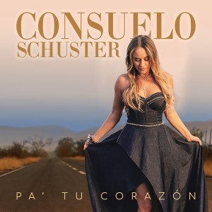 อัลบัม Pa´ Tu Corazón ศิลปิน Consuelo Schuster